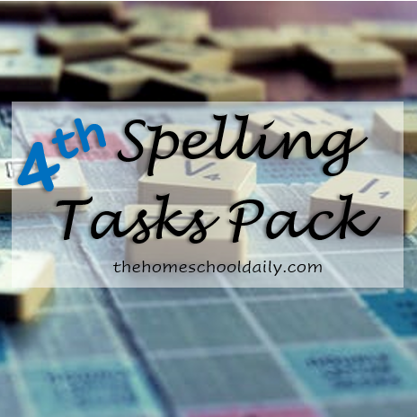 4th Grade Spelling Tasks Pack | The Homeschool Daily