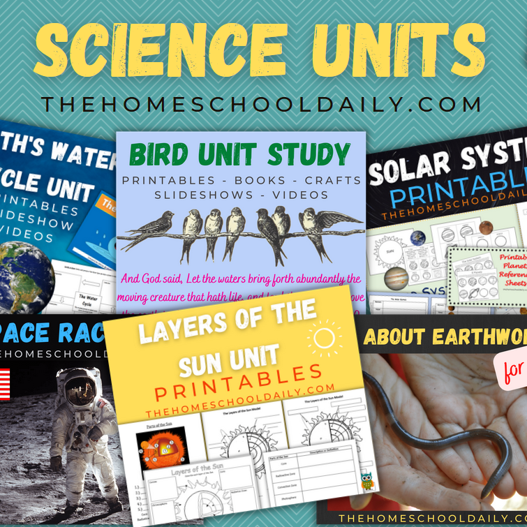 Science Units & Resources - The Homeschool Daily
