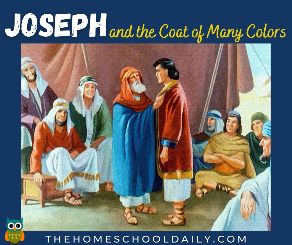 joseph-and-the-coat-of-many-colors-the-homeschool-daily