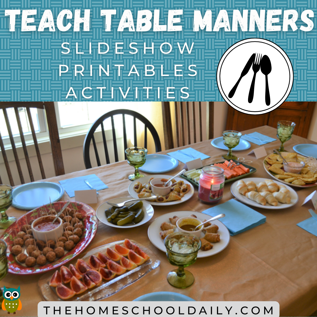 Teach Table Manners - The Homeschool Daily