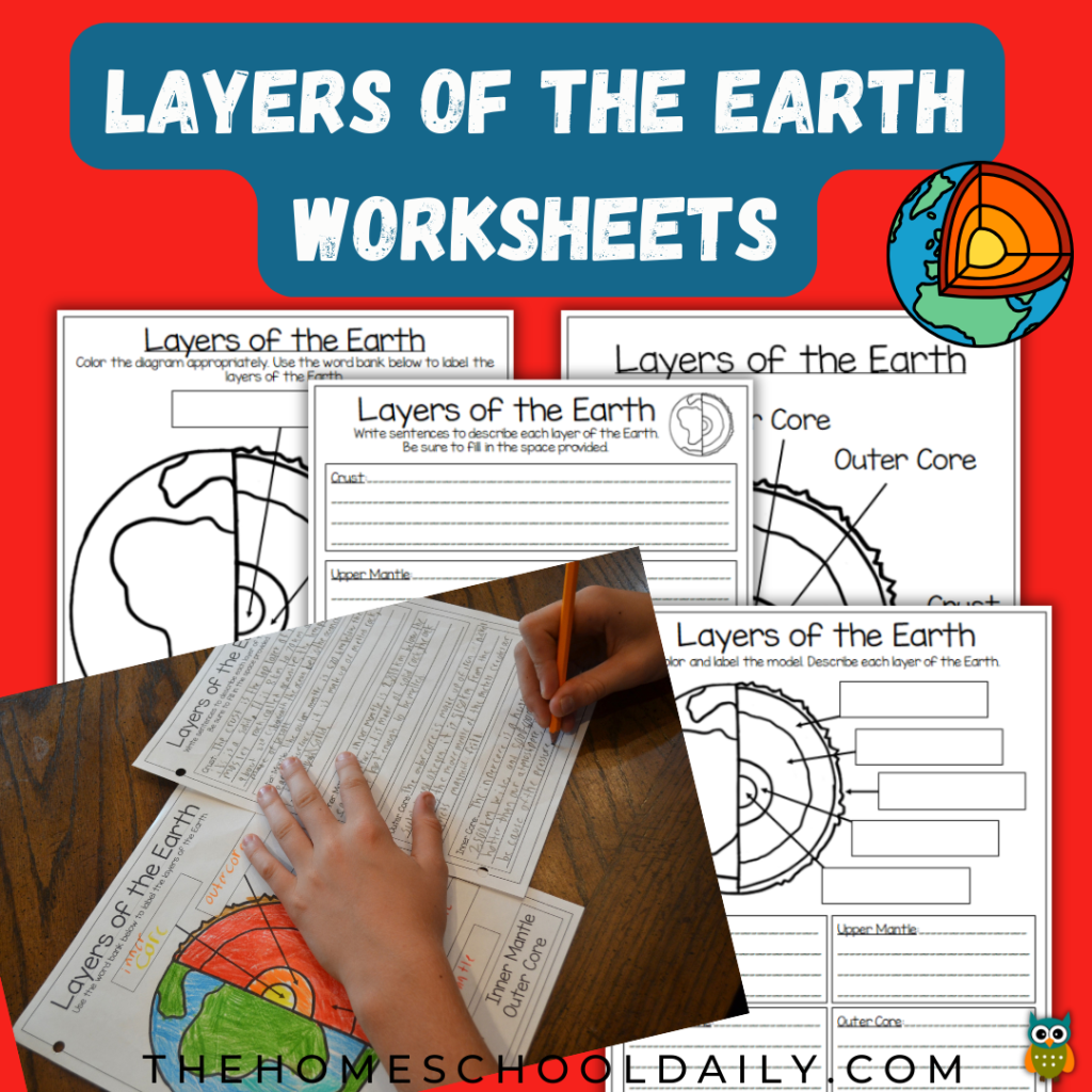 Layers of the Earth Worksheets - The Homeschool Daily